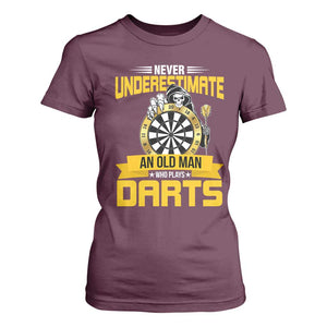 Never Underestimate An Old Man Plays Darts T Shirt For Women Funny Dartist Grim Reaper Gift TS12 Maroon Print Your Wear