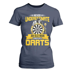 Never Underestimate An Old Man Plays Darts T Shirt For Women Funny Dartist Grim Reaper Gift TS12 Navy Print Your Wear