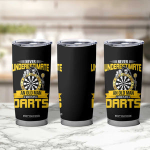 Never Underestimate An Old Man Plays Darts Tumbler Cup Funny Dartist Grim Reaper Gift TS12 Print Your Wear