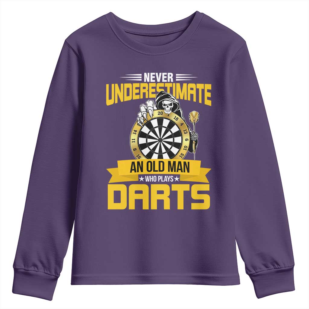 Never Underestimate An Old Man Plays Darts Youth Sweatshirt Funny Dartist Grim Reaper Gift TS12 Purple Print Your Wear
