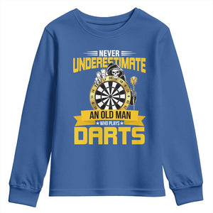 Never Underestimate An Old Man Plays Darts Youth Sweatshirt Funny Dartist Grim Reaper Gift TS12 Royal Blue Print Your Wear