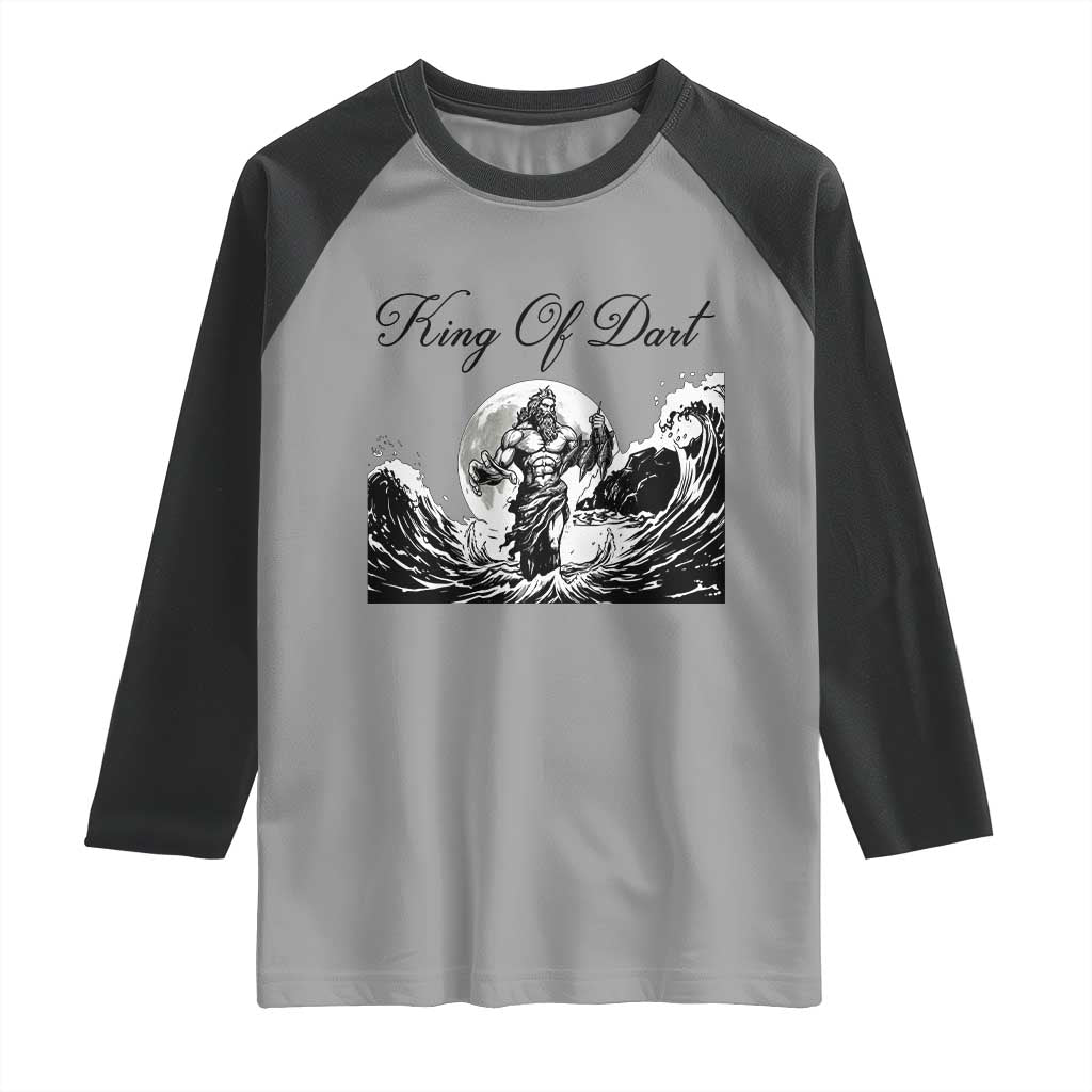 Greek Mythology Poseidon Dartist Raglan Shirt King Of Dart Thrower TS12 Sport Gray Black Print Your Wear