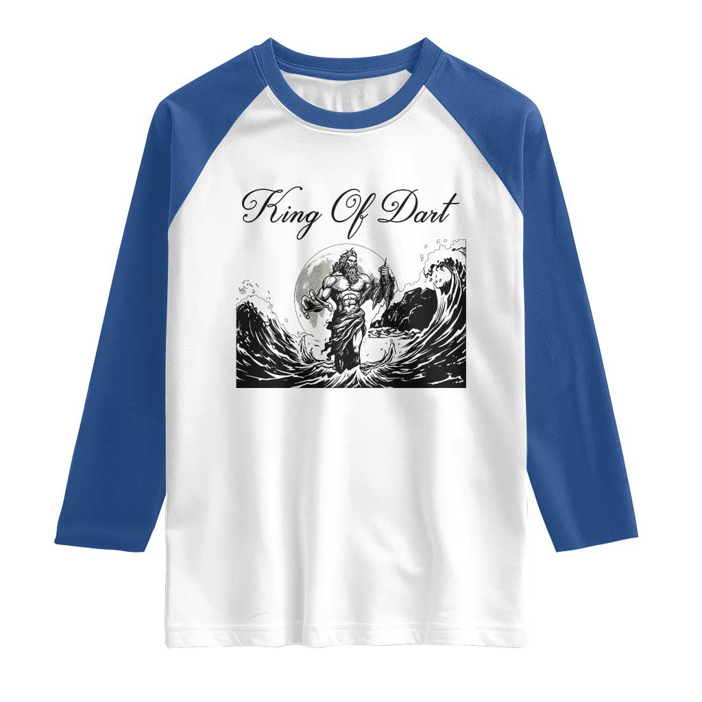 Greek Mythology Poseidon Dartist Raglan Shirt King Of Dart Thrower TS12 White Royal Print Your Wear