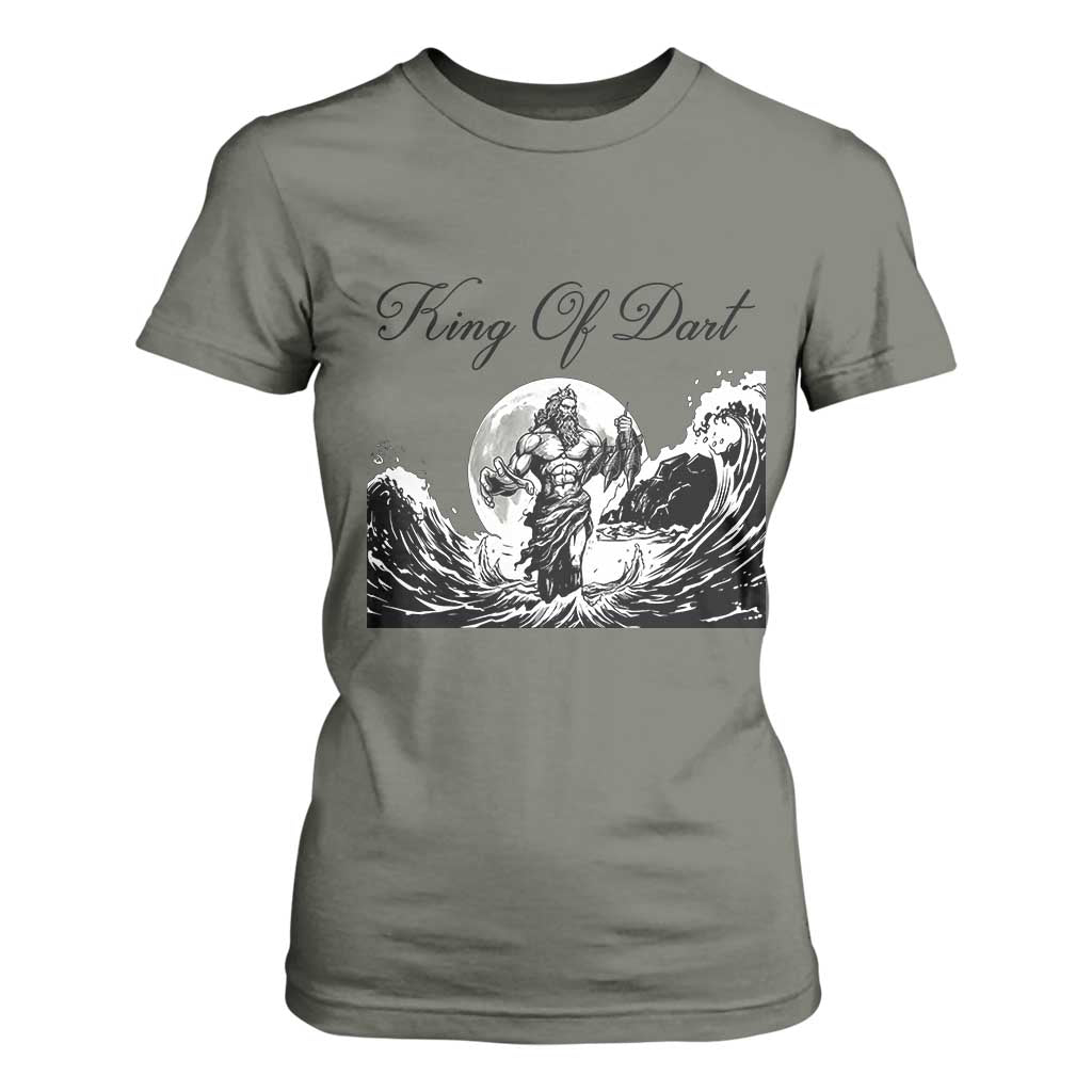 Greek Mythology Poseidon Dartist T Shirt For Women King Of Dart Thrower TS12 Military Green Print Your Wear