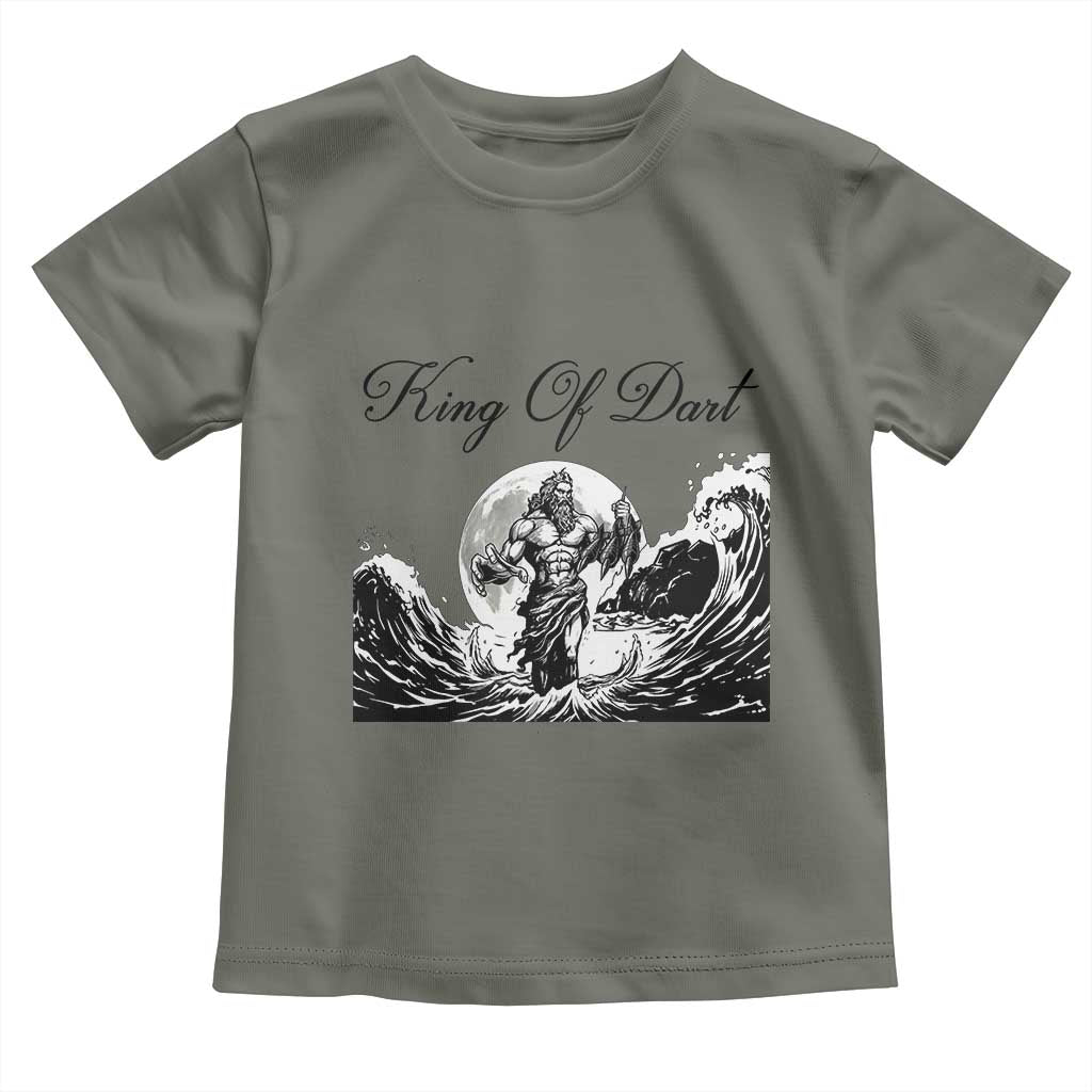 Greek Mythology Poseidon Dartist Toddler T Shirt King Of Dart Thrower TS12 Military Green Print Your Wear