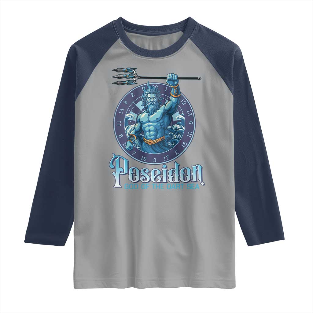 Ancient Greek Mythology Poseidon Dartist Raglan Shirt God Of The Dart Sea Trident TS12 Sport Gray Navy Print Your Wear