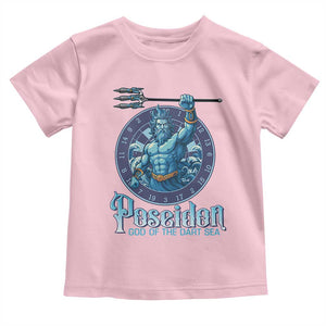 Ancient Greek Mythology Poseidon Dartist Toddler T Shirt God Of The Dart Sea Trident TS12 Light Pink Print Your Wear