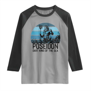 Ancient Greek Mythology Poseidon Dartist Raglan Shirt Dart King Of The Sea Trident TS12 Sport Gray Black Print Your Wear
