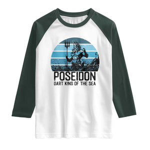 Ancient Greek Mythology Poseidon Dartist Raglan Shirt Dart King Of The Sea Trident TS12 White Dark Forest Green Print Your Wear