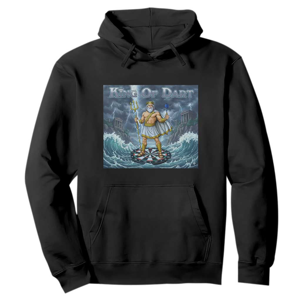 Greek Mythology Poseidon Dart Player Hoodie King Of Dart Trident Thrower TS12 Black Print Your Wear