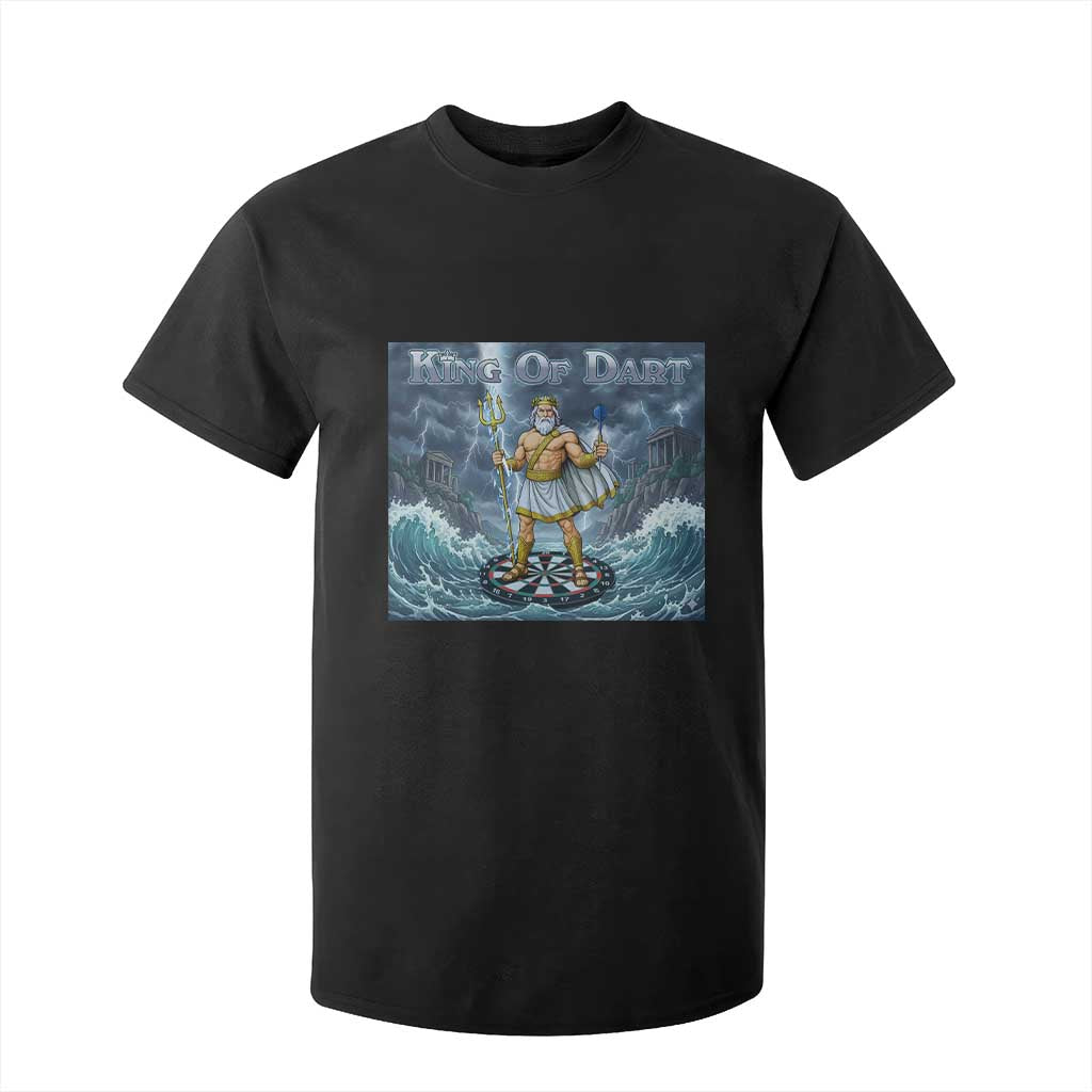 Greek Mythology Poseidon Dart Player T Shirt For Kid King Of Dart Trident Thrower TS12 Black Print Your Wear