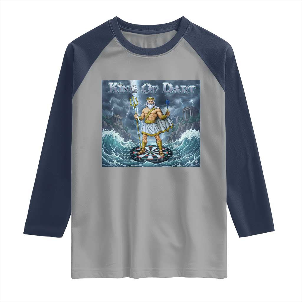 Greek Mythology Poseidon Dart Player Raglan Shirt King Of Dart Trident Thrower TS12 Sport Gray Navy Print Your Wear