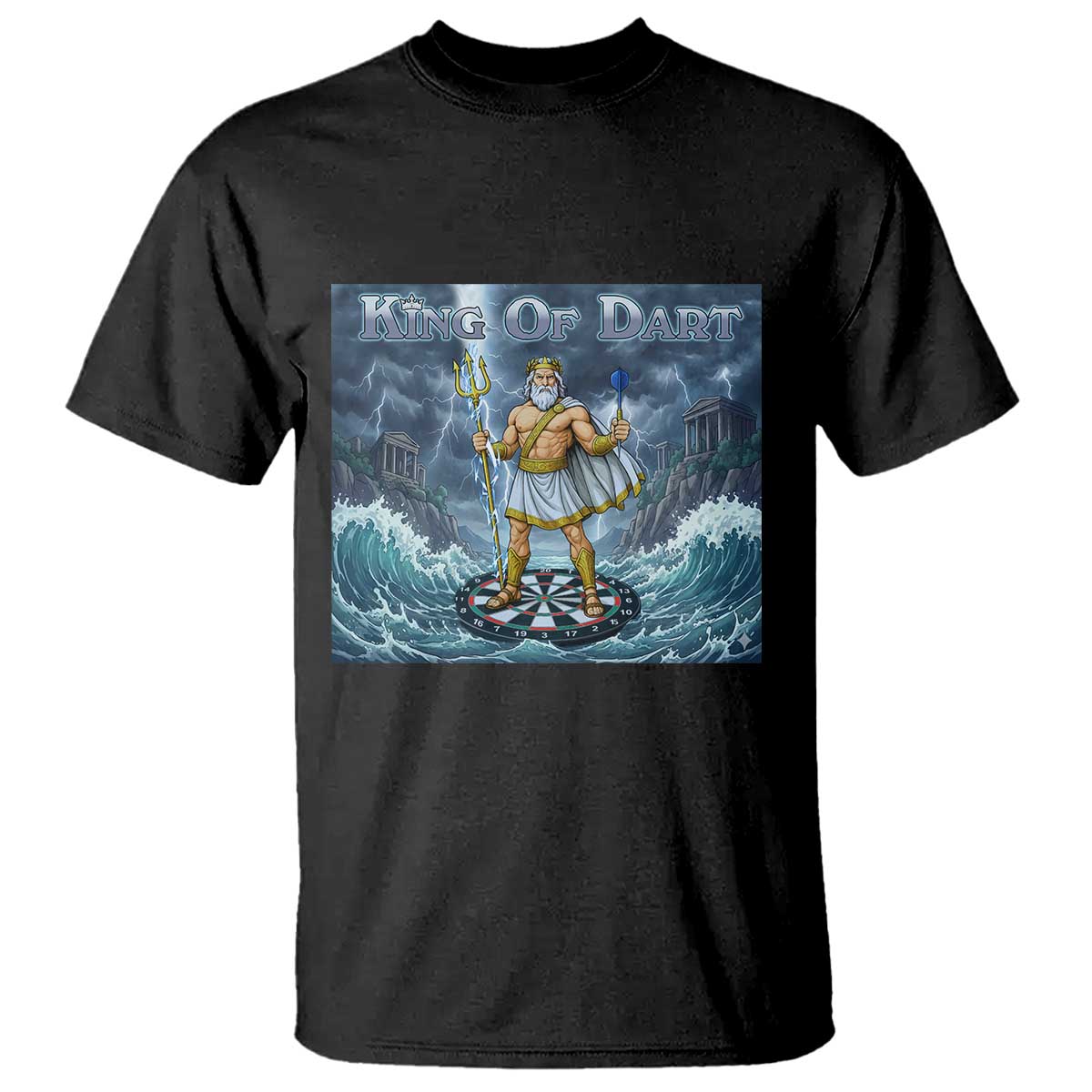 Greek Mythology Poseidon Dart Player T Shirt King Of Dart Trident Thrower TS12 Black Print Your Wear