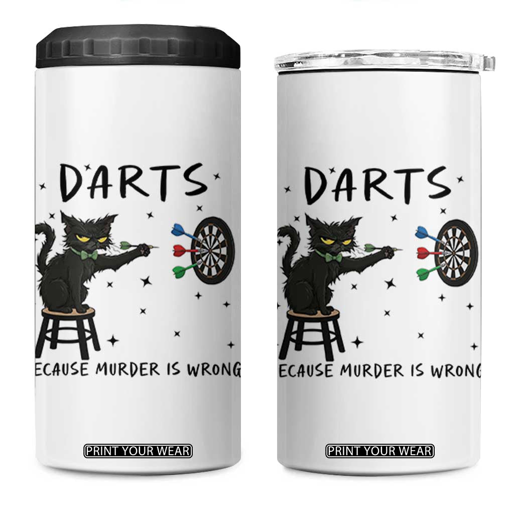 Funny Grumpy Cat Darts 4 in 1 Can Cooler Tumbler Because Murder Is Wrong TS12 One Size: 16 oz White Print Your Wear