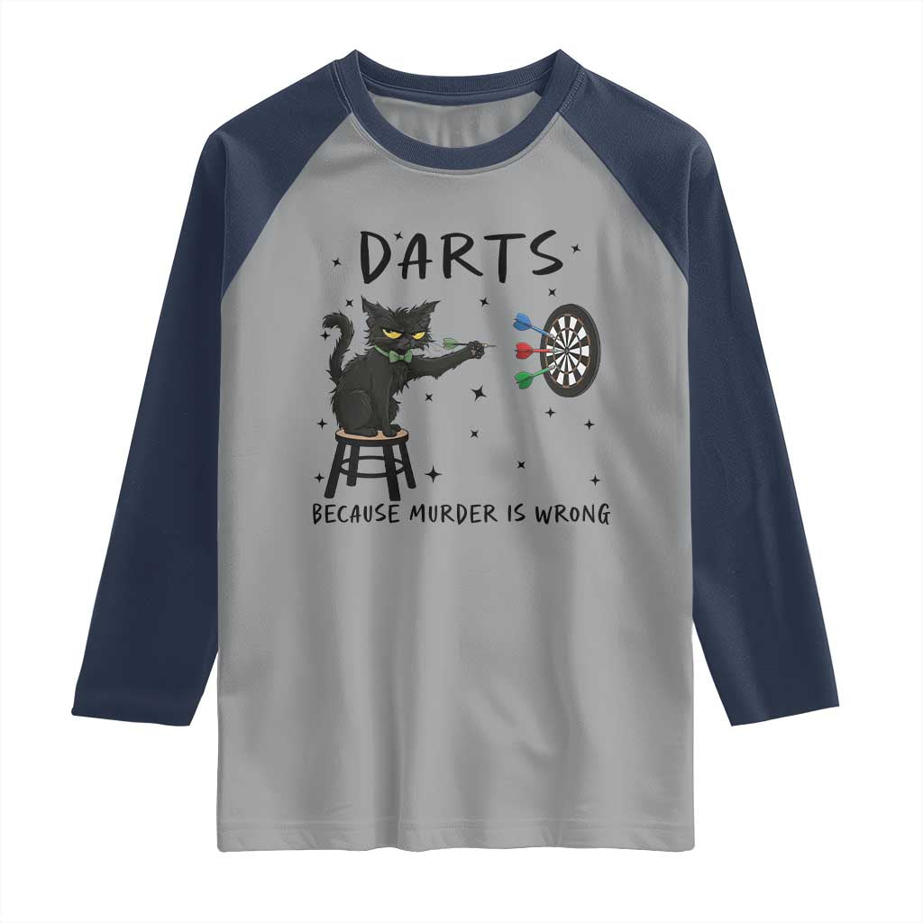 Funny Grumpy Cat Darts Raglan Shirt Because Murder Is Wrong TS12 Sport Gray Navy Print Your Wear