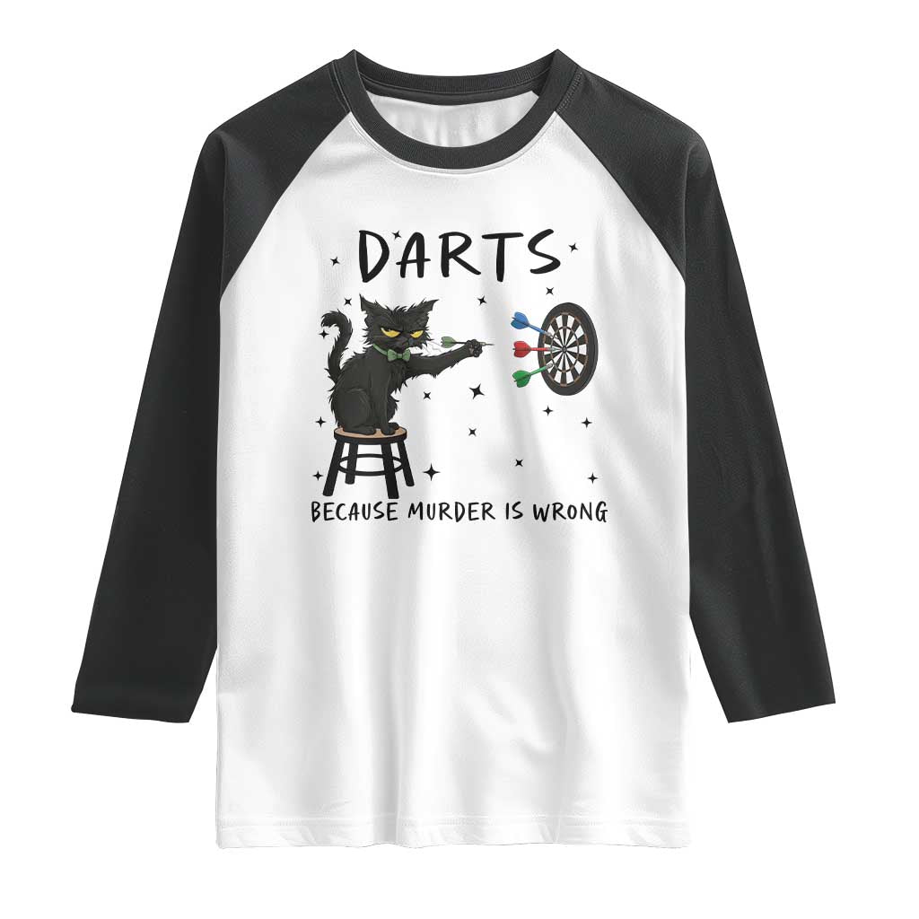 Funny Grumpy Cat Darts Raglan Shirt Because Murder Is Wrong TS12 White Black Print Your Wear