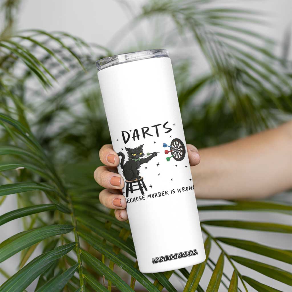 Funny Grumpy Cat Darts Skinny Tumbler Because Murder Is Wrong TS12 Print Your Wear