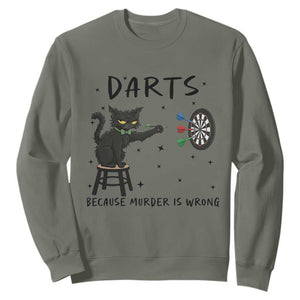 Funny Grumpy Cat Darts Sweatshirt Because Murder Is Wrong TS12 Military Green Print Your Wear