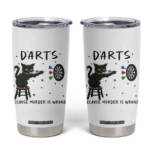 Funny Grumpy Cat Darts Tumbler Cup Because Murder Is Wrong TS12 White Print Your Wear