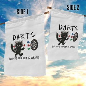 Funny Grumpy Cat Dart Player Garden Flag Because Murder Is Wrong Pub Game Gift - Print Your Wear