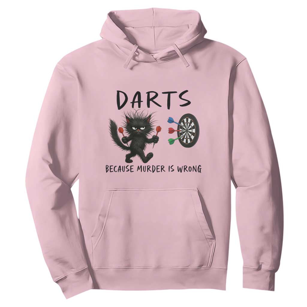Funny Grumpy Cat Dart Player Hoodie Because Murder Is Wrong Pub Game Gift TS12 Light Pink Print Your Wear
