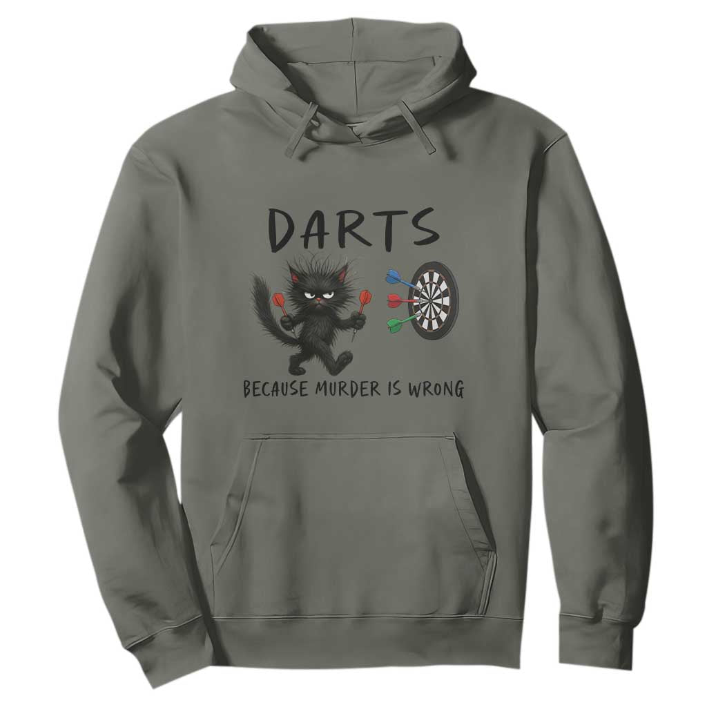 Funny Grumpy Cat Dart Player Hoodie Because Murder Is Wrong Pub Game Gift TS12 Military Green Print Your Wear
