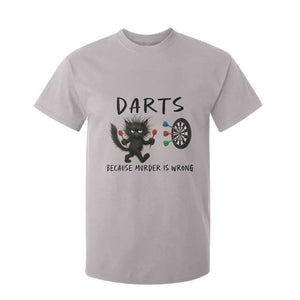 Funny Grumpy Cat Dart Player T Shirt For Kid Because Murder Is Wrong Pub Game Gift TS12 Ice Gray Print Your Wear