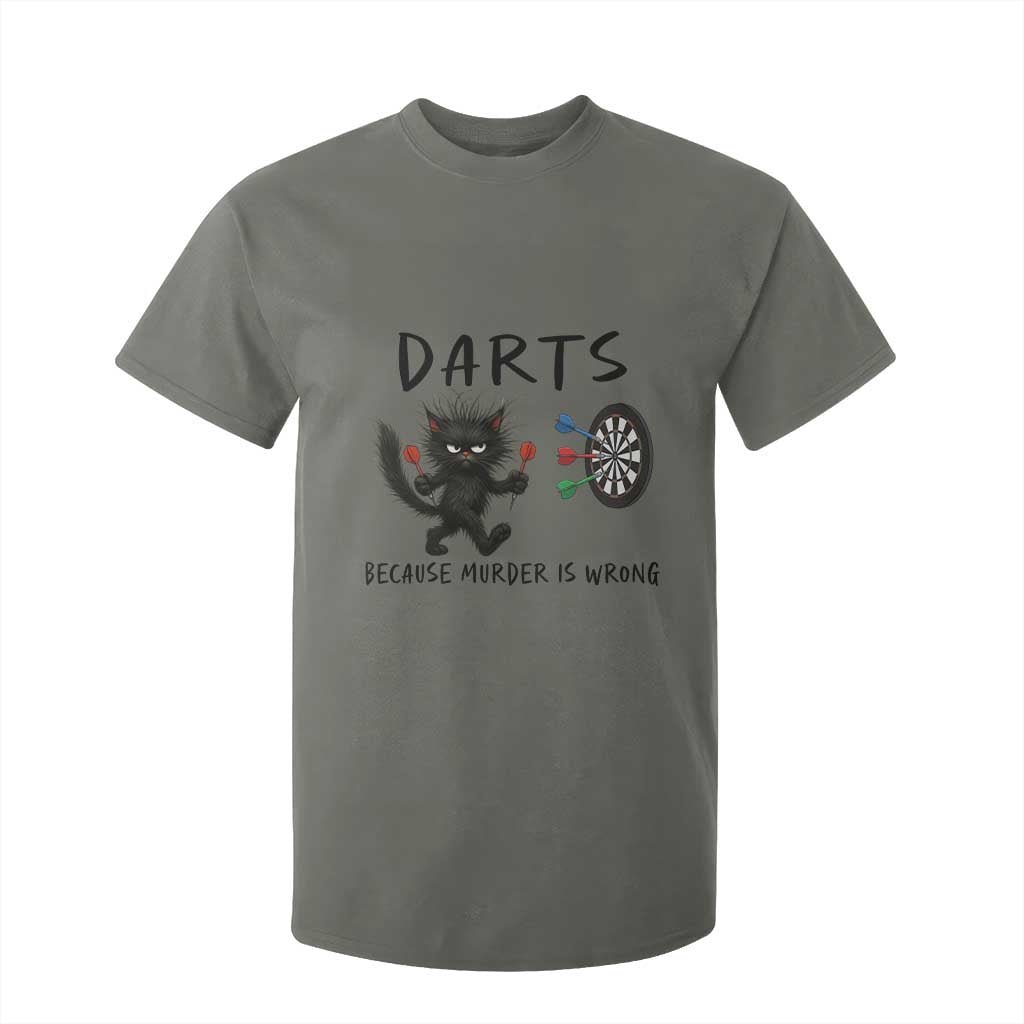 Funny Grumpy Cat Dart Player T Shirt For Kid Because Murder Is Wrong Pub Game Gift TS12 Military Green Print Your Wear