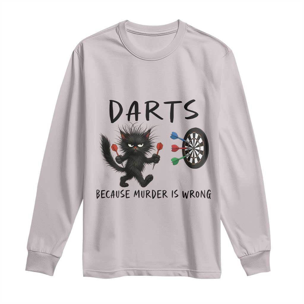 Funny Grumpy Cat Dart Player Long Sleeve Shirt Because Murder Is Wrong Pub Game Gift - Print Your Wear