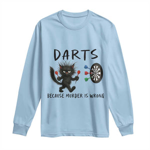 Funny Grumpy Cat Dart Player Long Sleeve Shirt Because Murder Is Wrong Pub Game Gift TS12 Light Blue Print Your Wear