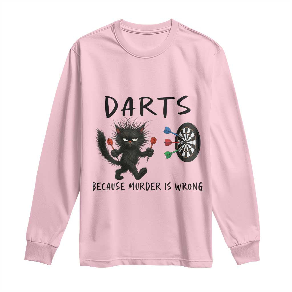Funny Grumpy Cat Dart Player Long Sleeve Shirt Because Murder Is Wrong Pub Game Gift - Print Your Wear
