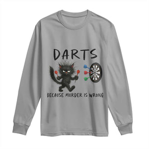 Funny Grumpy Cat Dart Player Long Sleeve Shirt Because Murder Is Wrong Pub Game Gift TS12 Sport Gray Print Your Wear