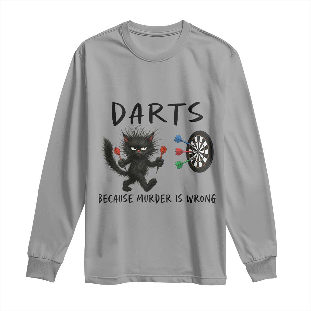 Funny Grumpy Cat Dart Player Long Sleeve Shirt Because Murder Is Wrong Pub Game Gift - Print Your Wear