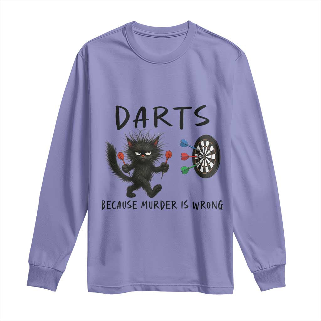 Funny Grumpy Cat Dart Player Long Sleeve Shirt Because Murder Is Wrong Pub Game Gift - Print Your Wear