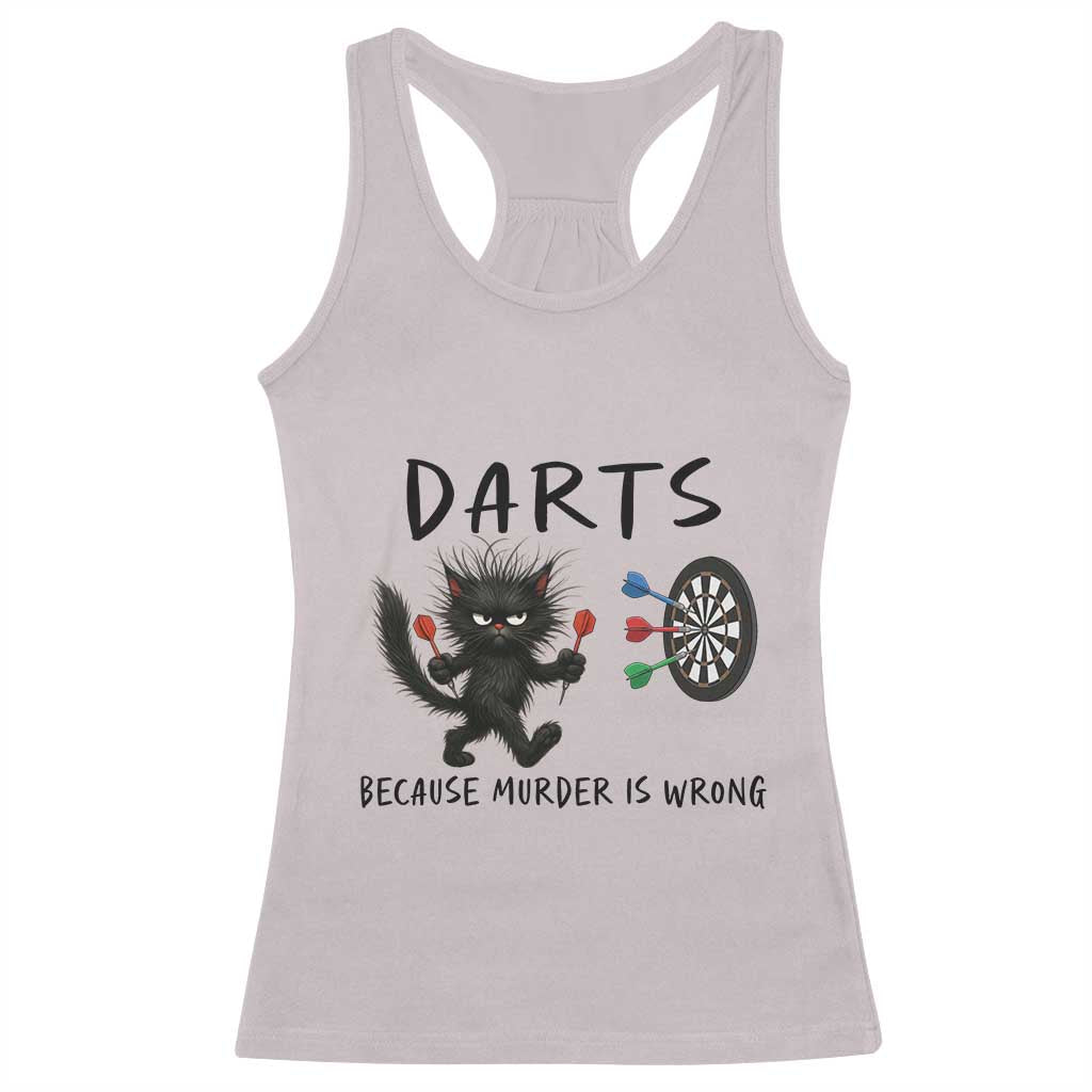 Funny Grumpy Cat Dart Player Racerback Tank Top Because Murder Is Wrong Pub Game Gift - Print Your Wear
