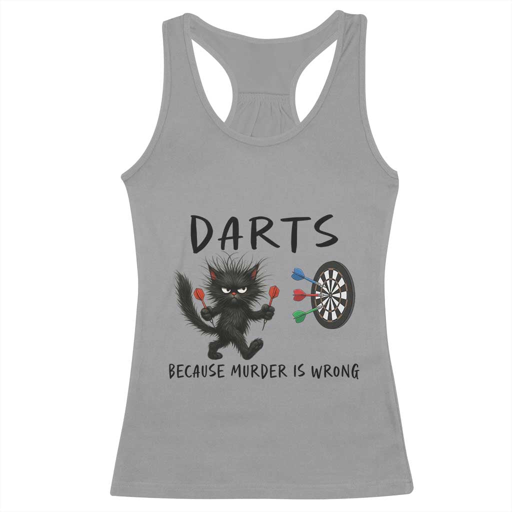 Funny Grumpy Cat Dart Player Racerback Tank Top Because Murder Is Wrong Pub Game Gift - Print Your Wear