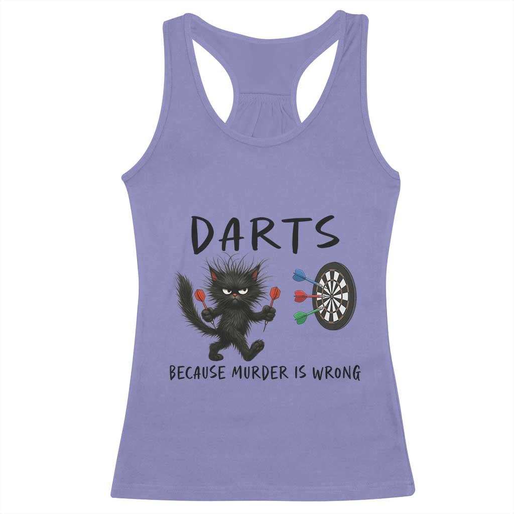 Funny Grumpy Cat Dart Player Racerback Tank Top Because Murder Is Wrong Pub Game Gift - Print Your Wear