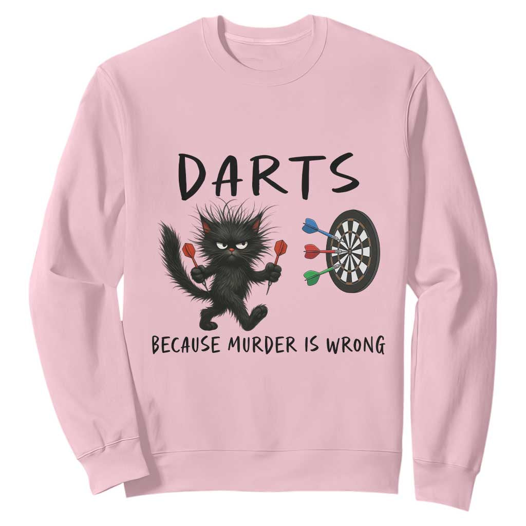 Funny Grumpy Cat Dart Player Sweatshirt Because Murder Is Wrong Pub Game Gift - Print Your Wear