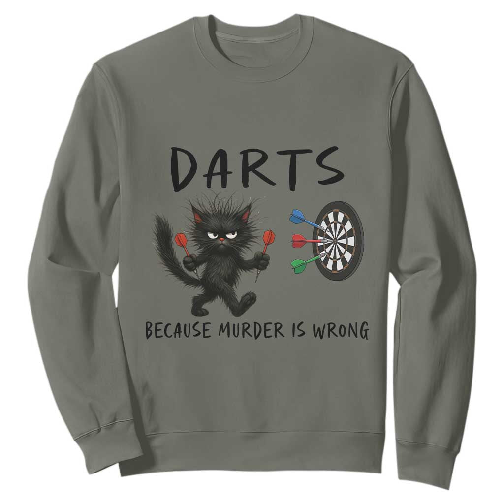 Funny Grumpy Cat Dart Player Sweatshirt Because Murder Is Wrong Pub Game Gift TS12 Military Green Print Your Wear