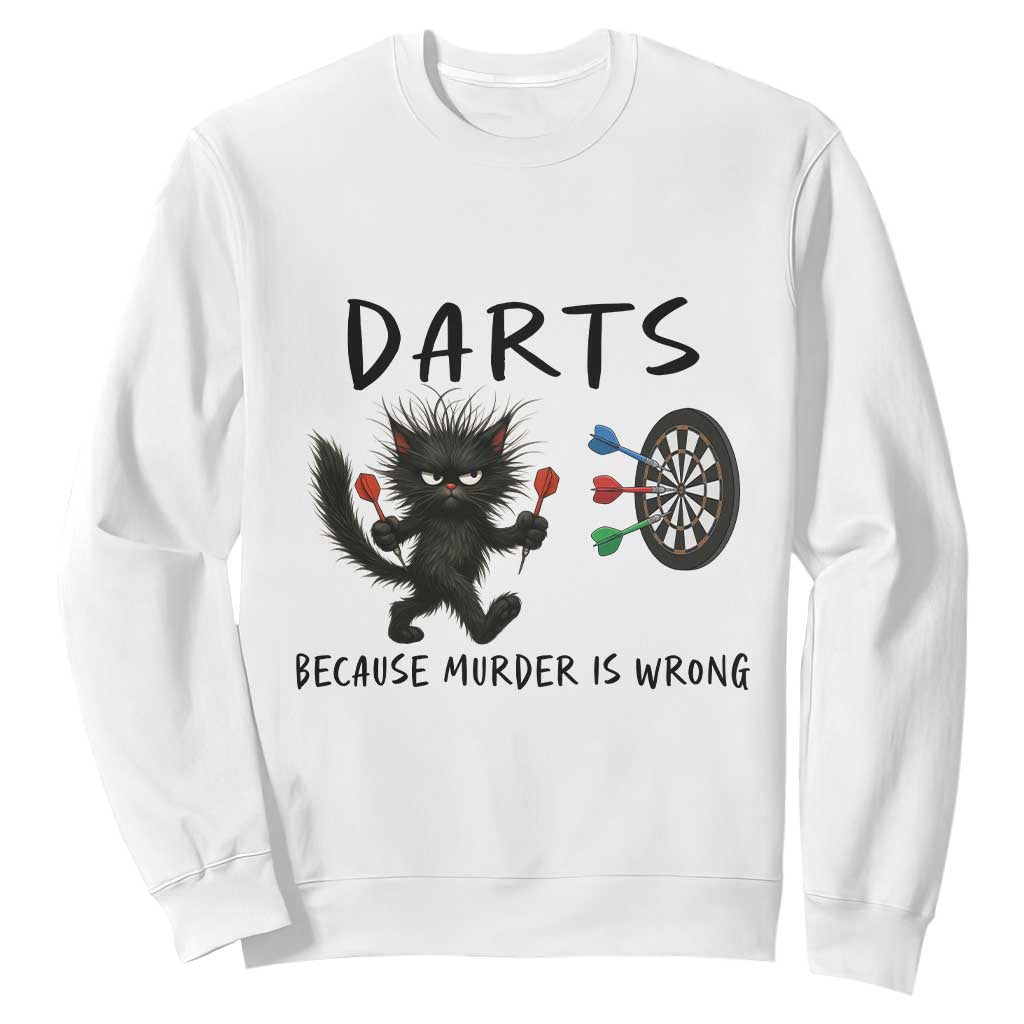 Funny Grumpy Cat Dart Player Sweatshirt Because Murder Is Wrong Pub Game Gift - Print Your Wear