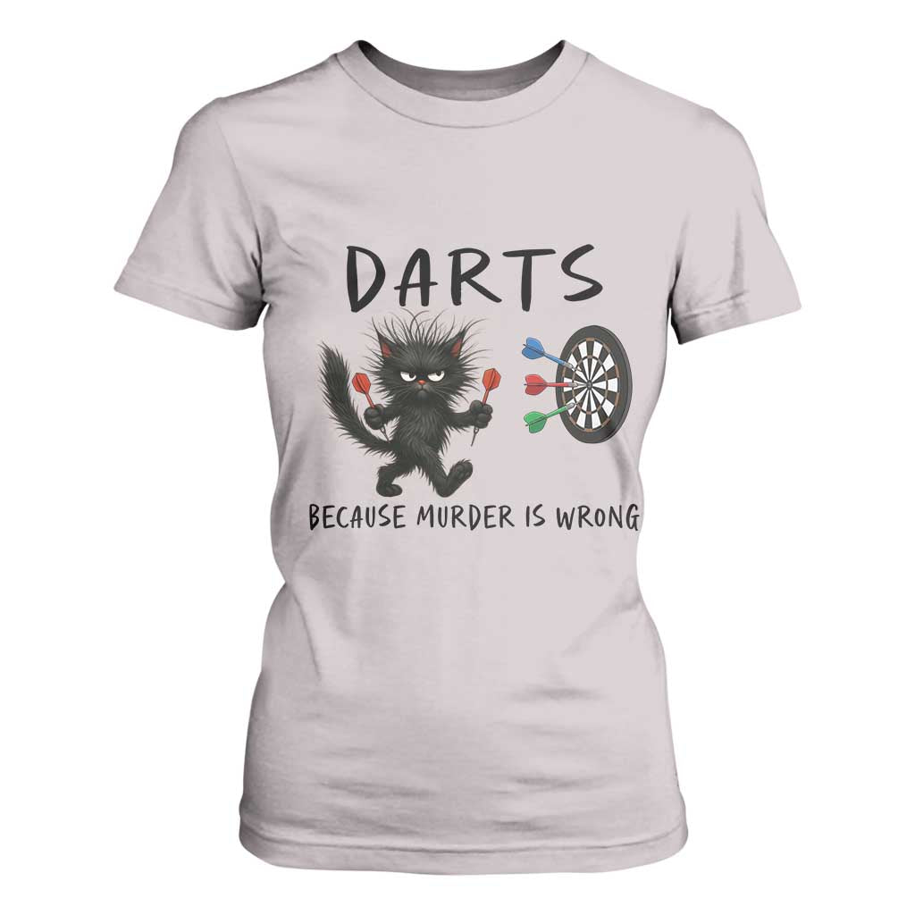 Funny Grumpy Cat Dart Player T Shirt For Women Because Murder Is Wrong Pub Game Gift - Print Your Wear