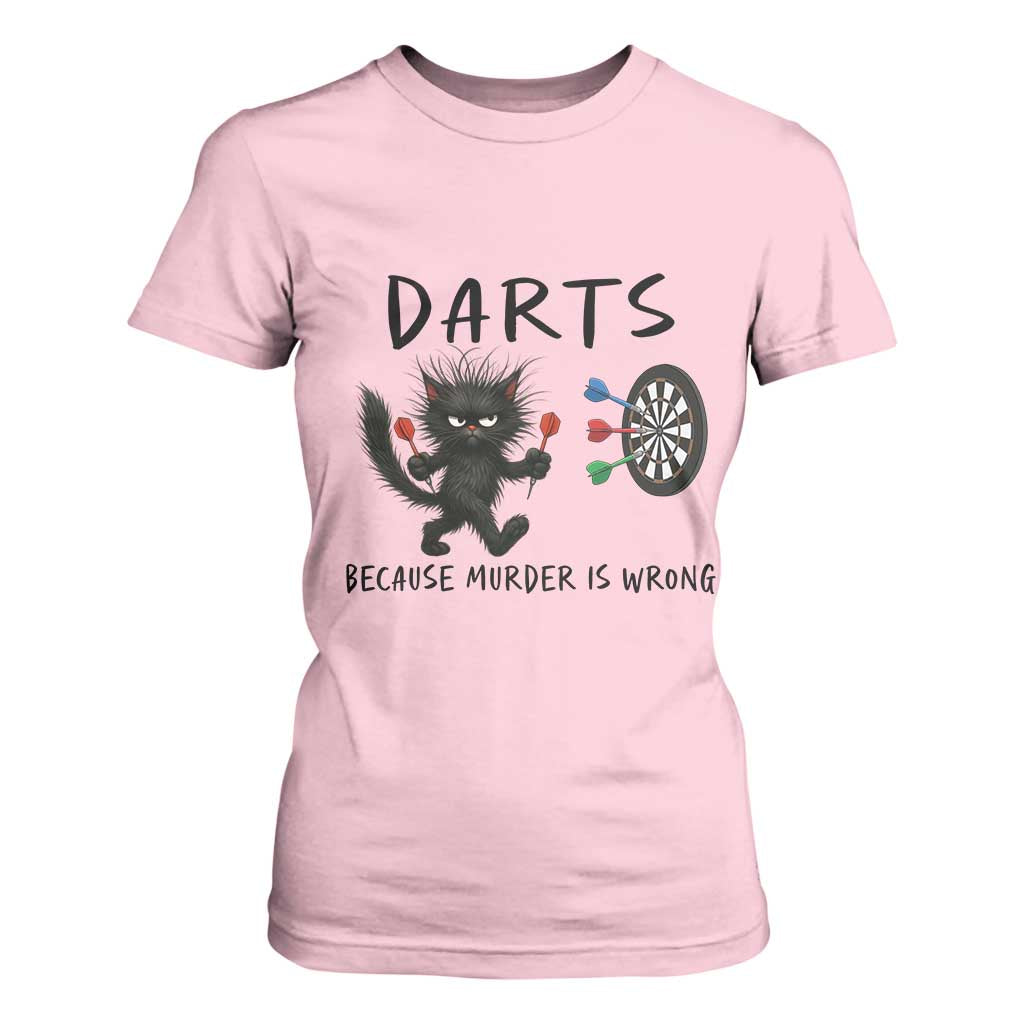 Funny Grumpy Cat Dart Player T Shirt For Women Because Murder Is Wrong Pub Game Gift TS12 Light Pink Print Your Wear