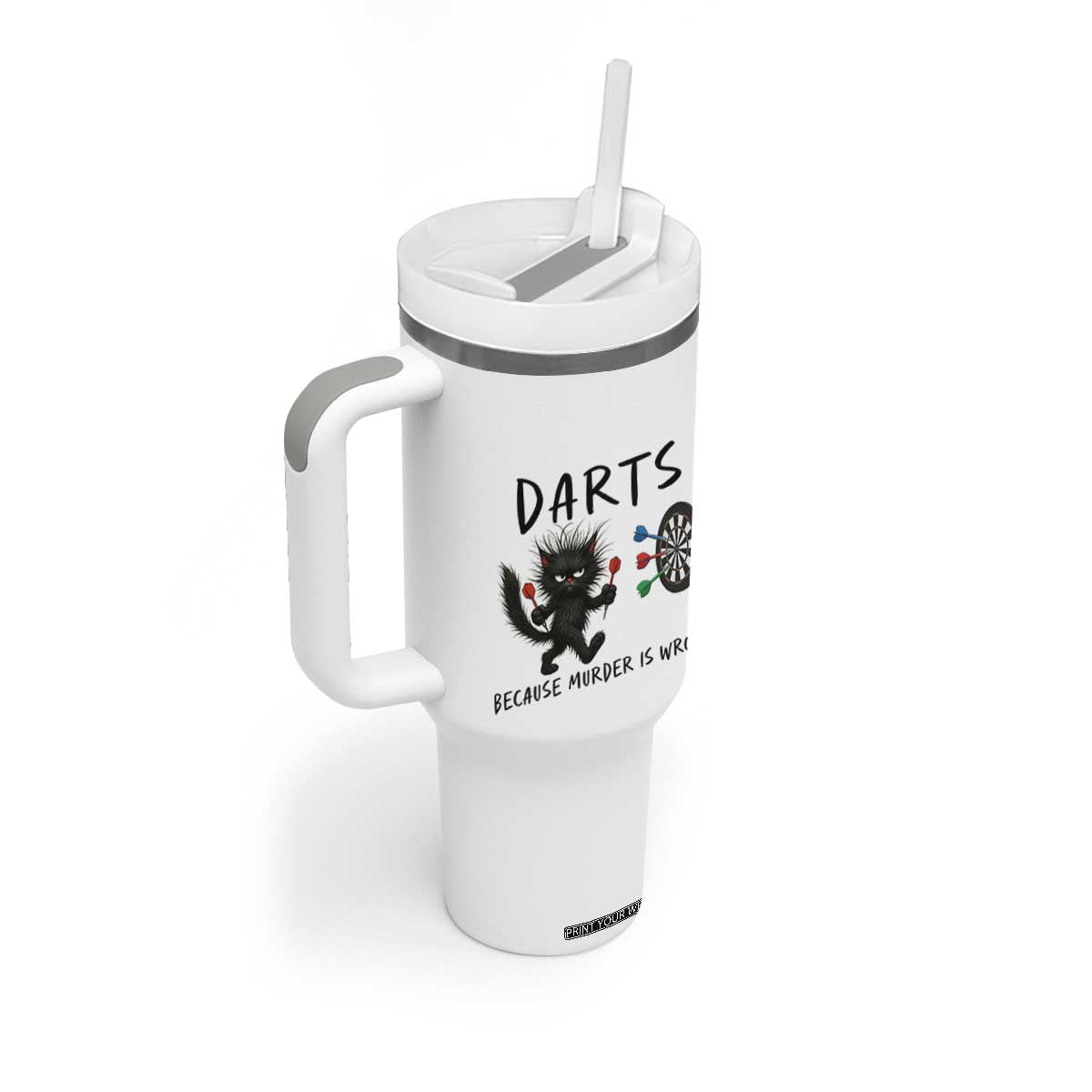 Funny Grumpy Cat Dart Player Tumbler With Handle Because Murder Is Wrong Pub Game Gift TS12 Print Your Wear