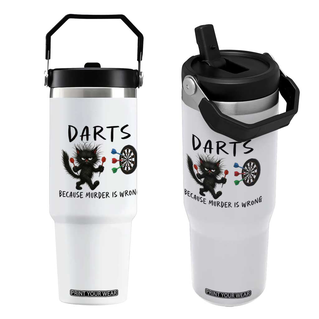 Funny Grumpy Cat Dart Player Flip Straw Tumbler Because Murder Is Wrong Pub Game Gift TS12 One Size: 30 oz White Print Your Wear