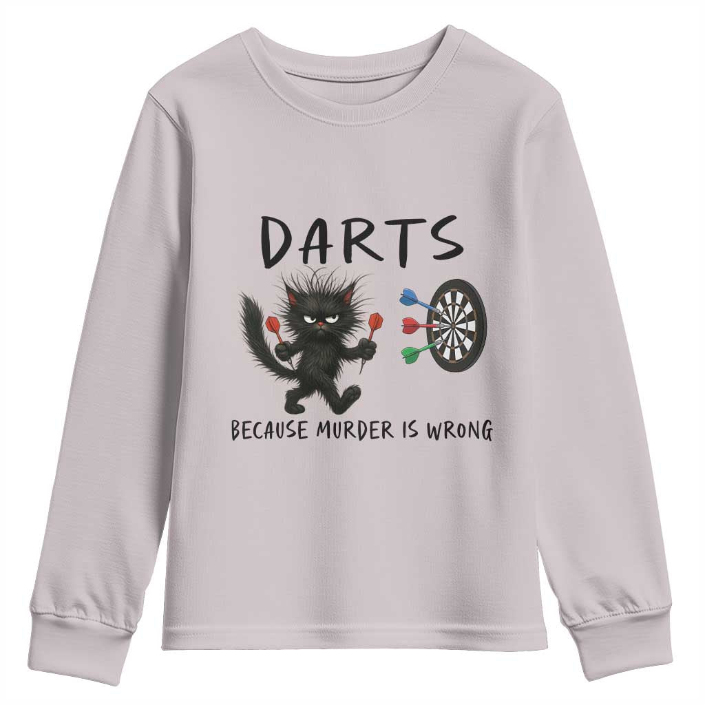 Funny Grumpy Cat Dart Player Youth Sweatshirt Because Murder Is Wrong Pub Game Gift - Print Your Wear