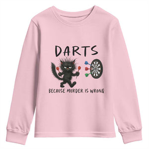 Funny Grumpy Cat Dart Player Youth Sweatshirt Because Murder Is Wrong Pub Game Gift TS12 Light Pink Print Your Wear
