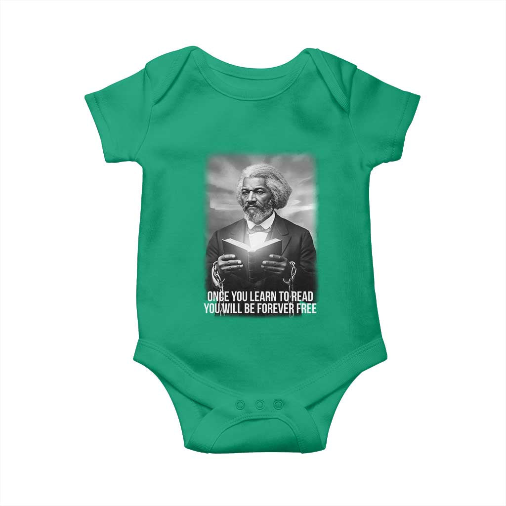 Frederick Douglass Baby Onesie Once You Learn To Read You Will Be Forever Free TS12 Irish Green Print Your Wear