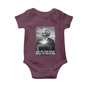 Frederick Douglass Baby Onesie Once You Learn To Read You Will Be Forever Free TS12 Maroon Print Your Wear