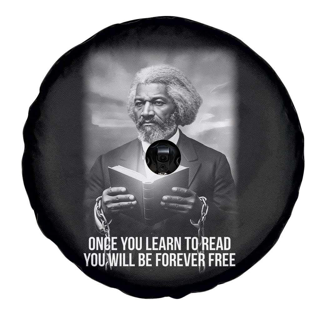 Frederick Douglass Spare Tire Cover Once You Learn To Read You Will Be Forever Free TS12 Print Your Wear