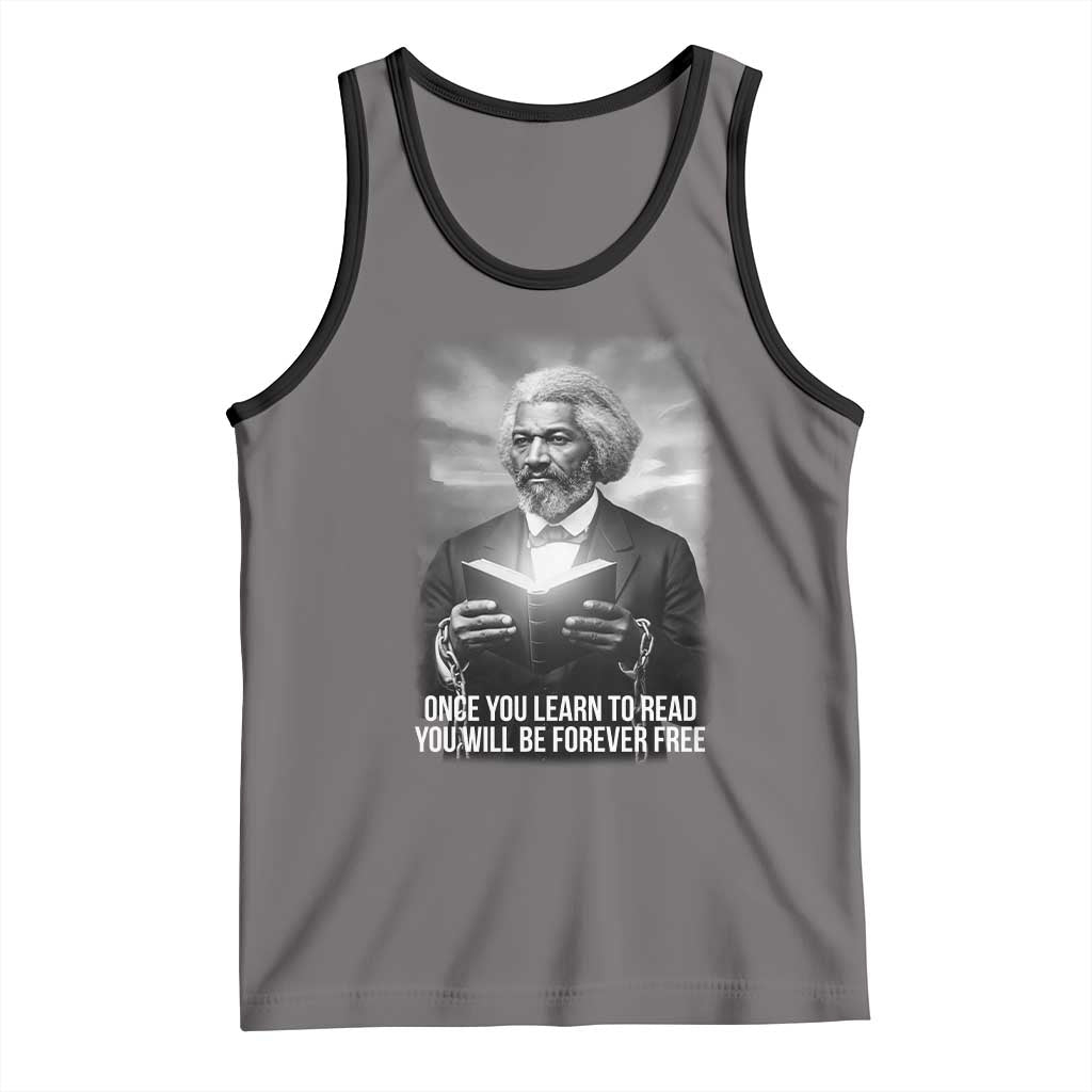 Frederick Douglass Tank Top Once You Learn To Read You Will Be Forever Free TS12 Deep Heather Black Print Your Wear